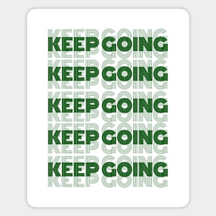 Keep Going Green Minimalist Motivational Design Magnet